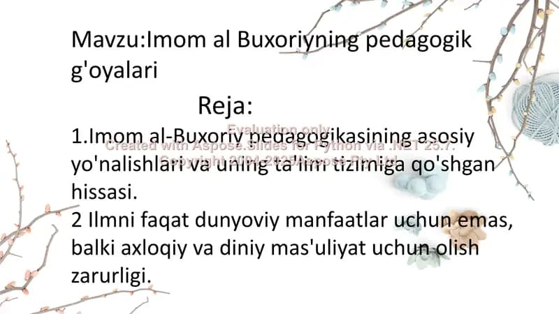 Imom al-Buxoriy pedagogik g'oyalari