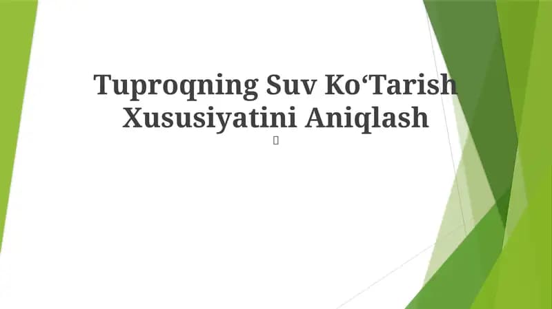 Tuproqning Suv KoʻTarish Xususiyatini Aniqlash