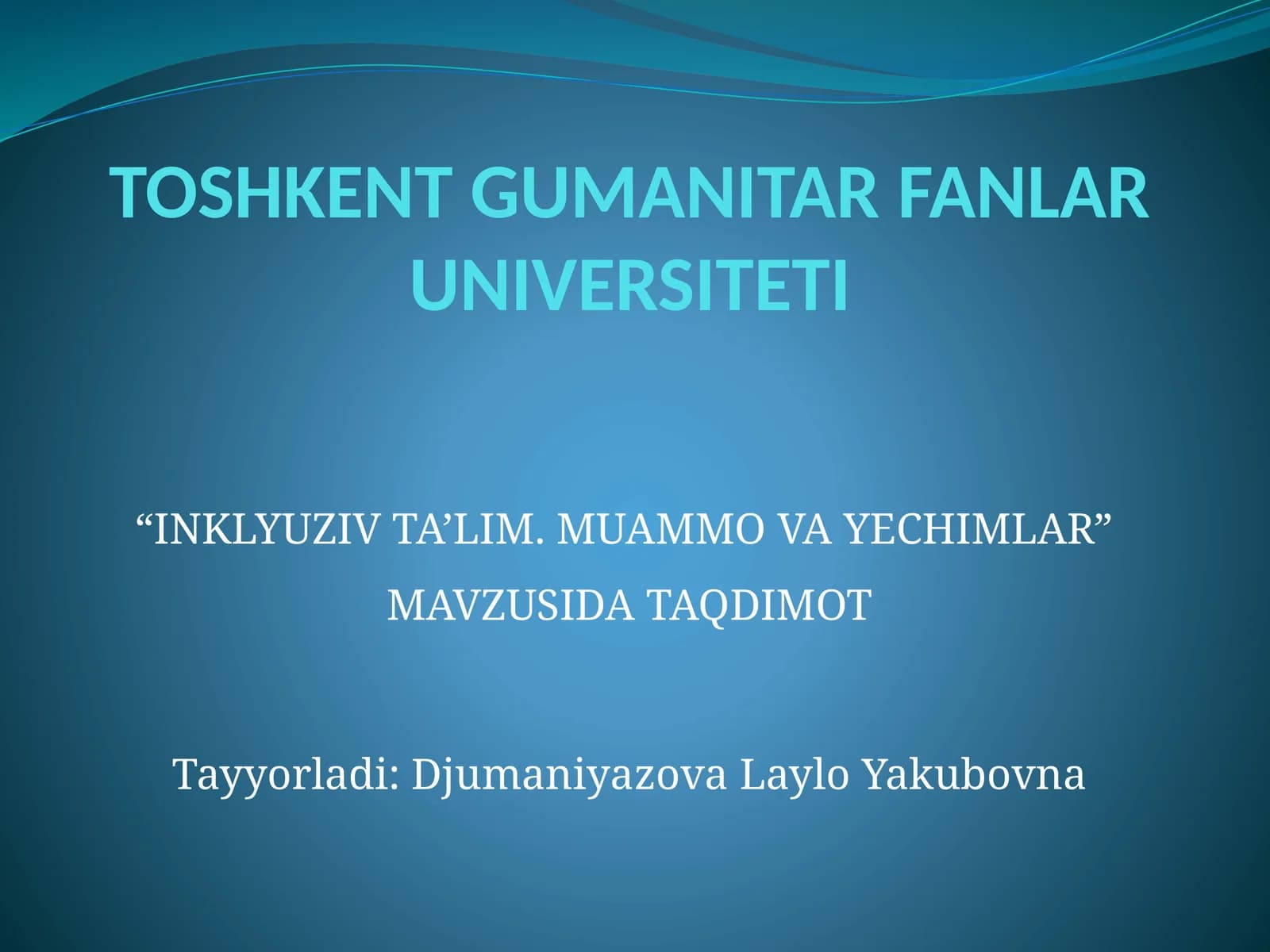 "INKLYUZIV TA’LIM. MUAMMO VA YECHIMLAR"
