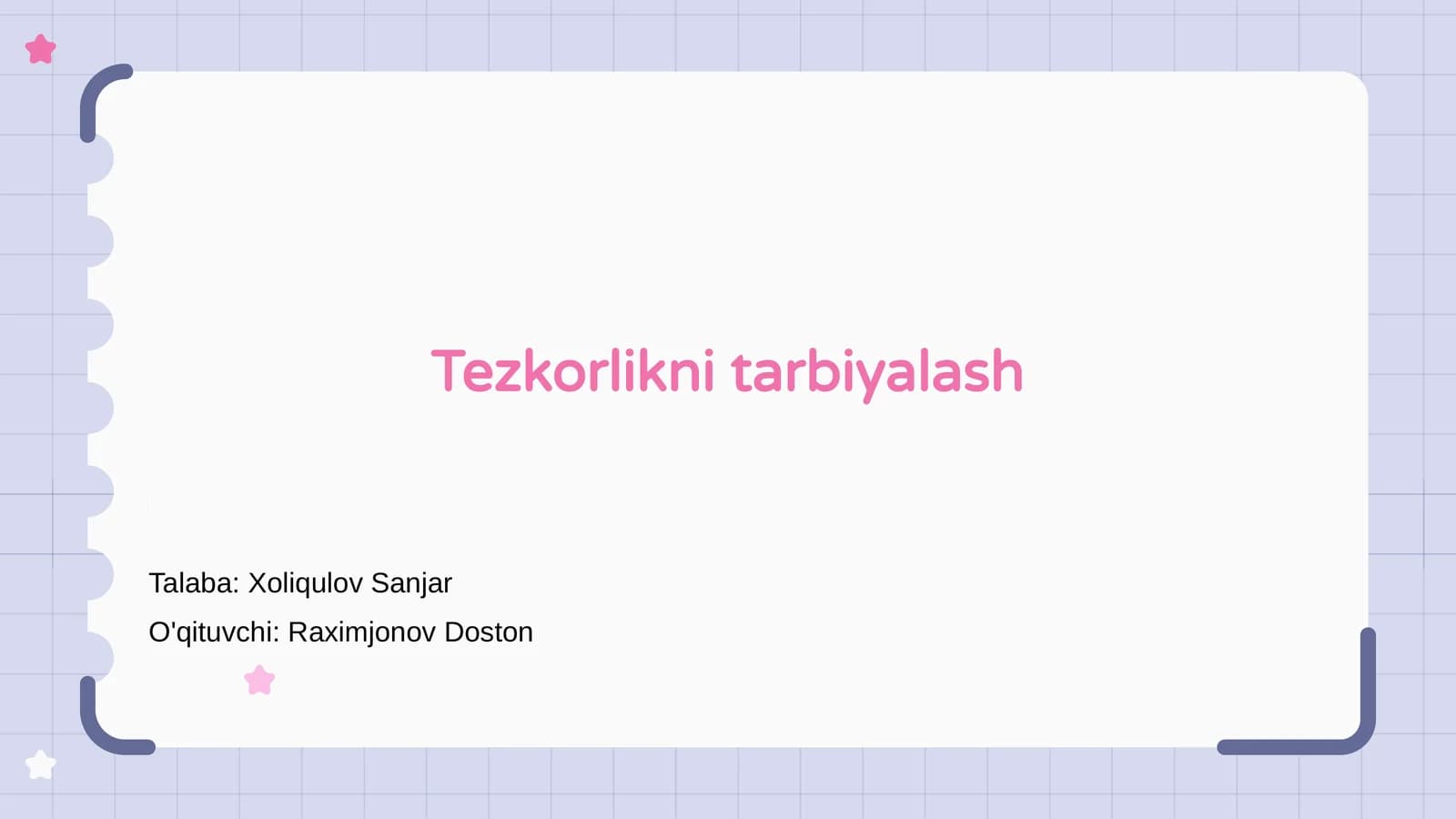Tezkorlikni tarbiyalash