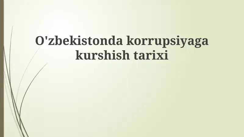 Korrupsiyaga qarshi kurash tarixi