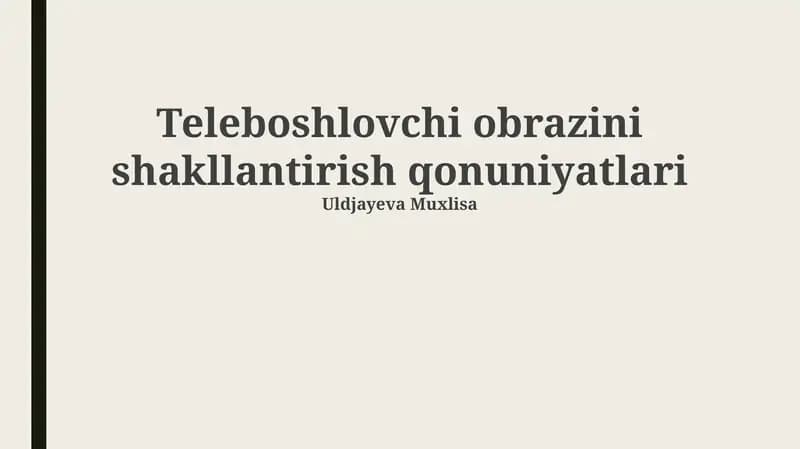 Teleboshlovchi obrazini shakllantirish qonuniyatlari