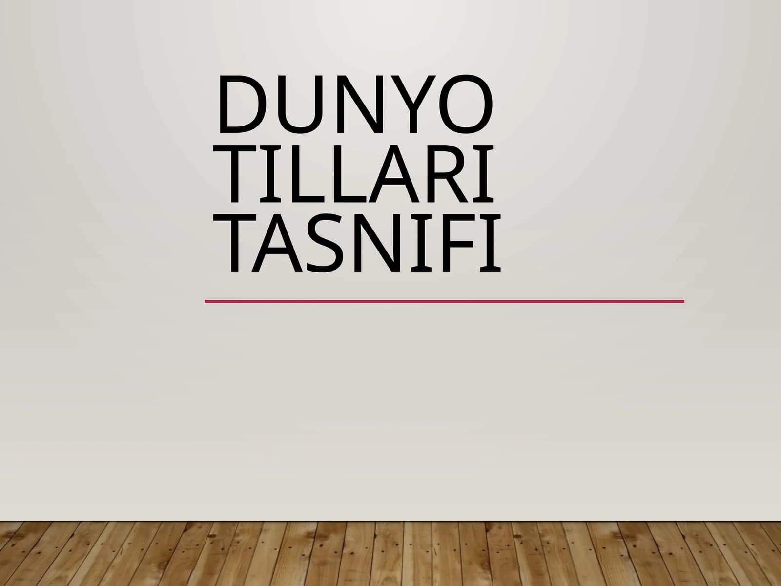 DUNYO TILLARI TASNIFI