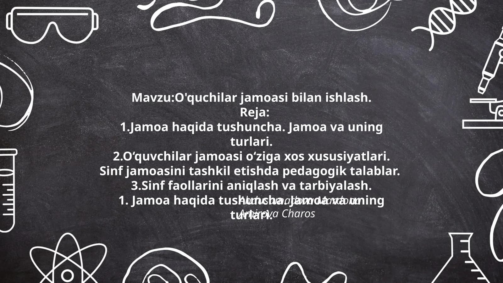 O'quchilar jamoasi bilan ishlash