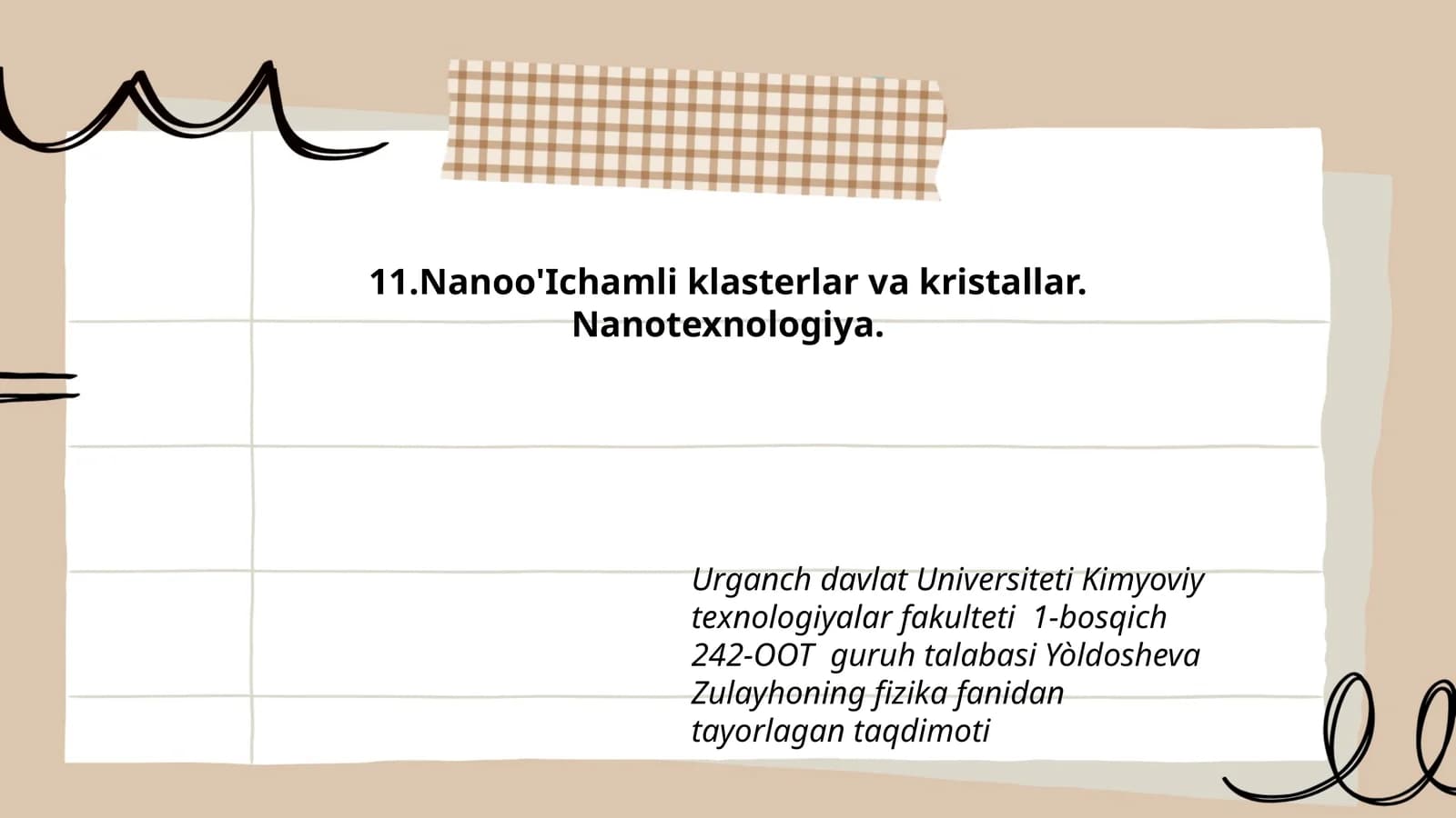 Nanoo'Ichamli klasterlar va kristallar. Nanotexnologiya