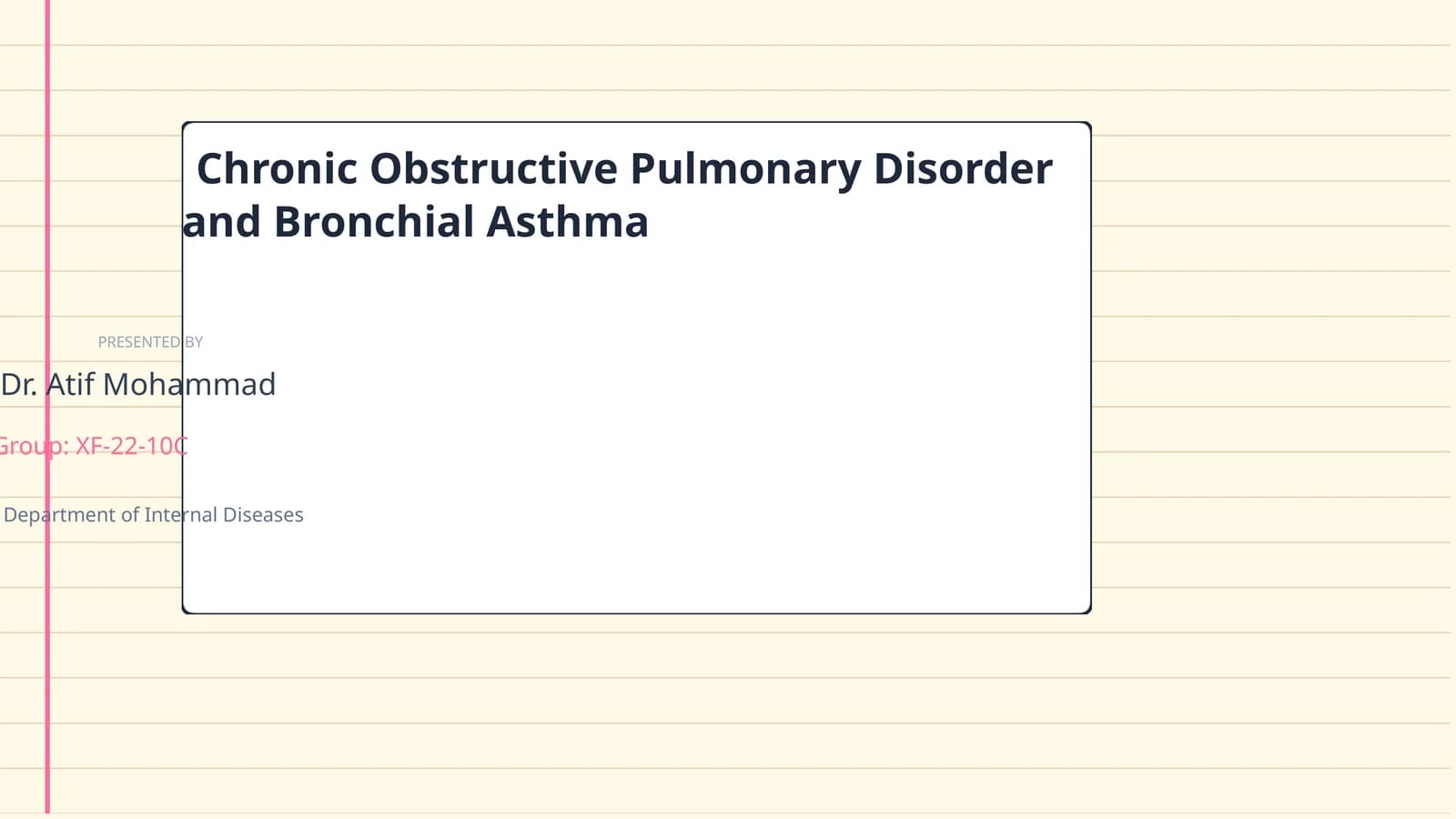 Chronic Obstructive Pulmonary Disorder and Bronchial Asthma