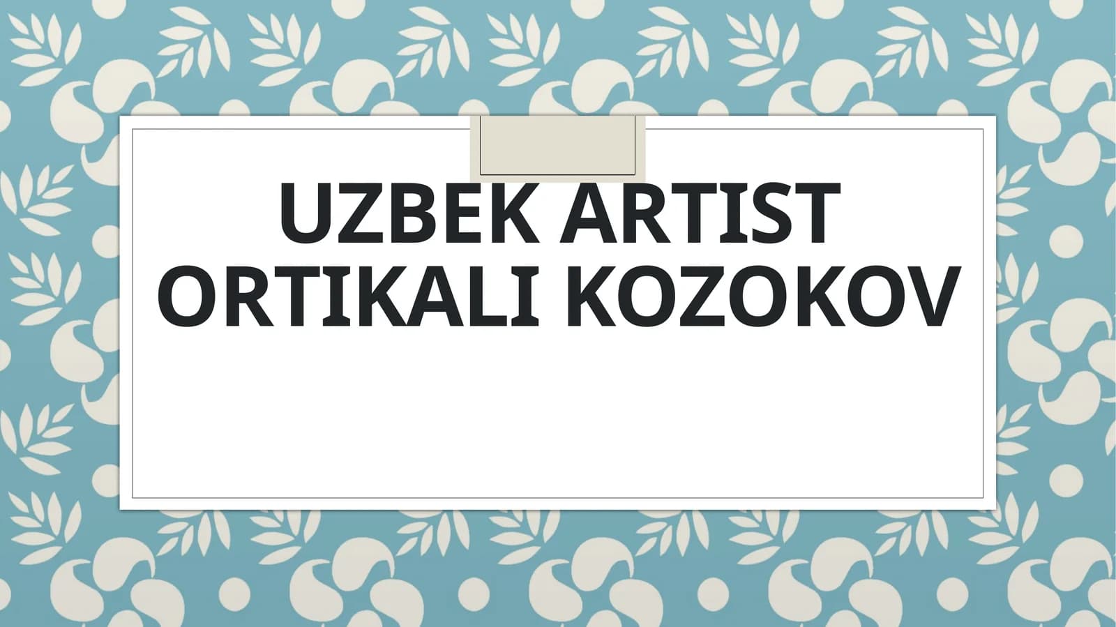 Uzbek artist Ortikali Kozokov