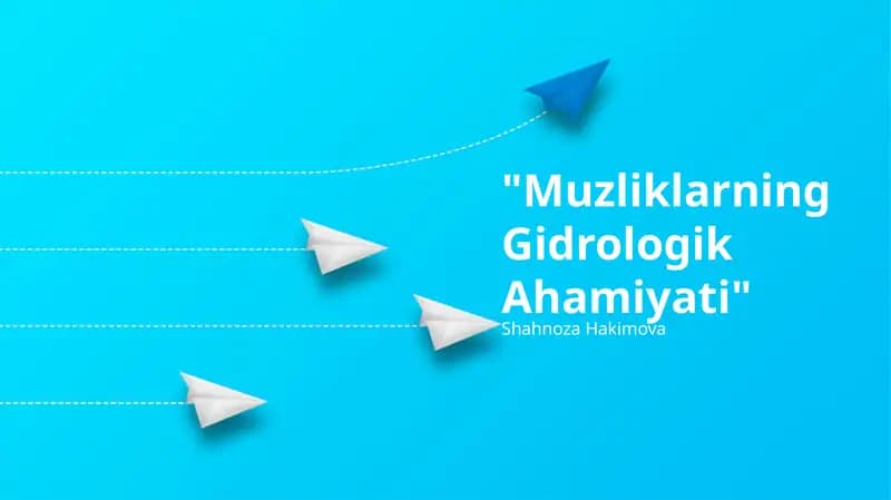 Muzliklarning Gidrologik Ahamiyati
