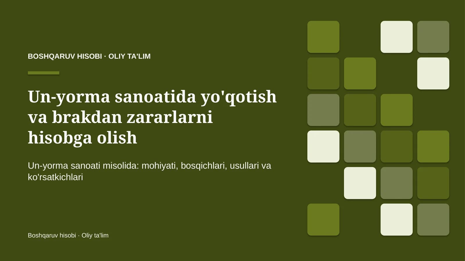un yorma sanoatida yo'qotish va brakdan zararlarni hisobga olish 9690