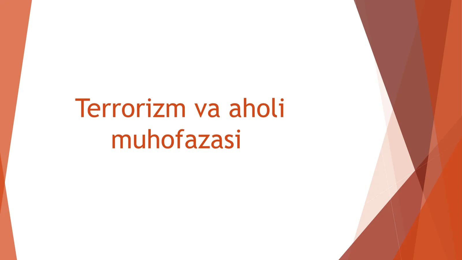 Terrorizm va aholi muhofazasi