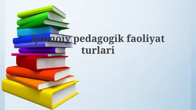 Ijtimoiypedagogikfaoliyatturlari