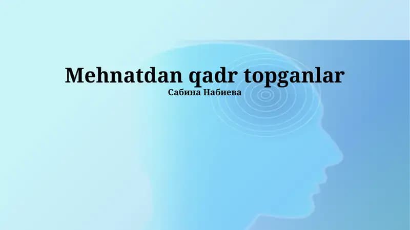 Mehnatdan qadr topganlar
