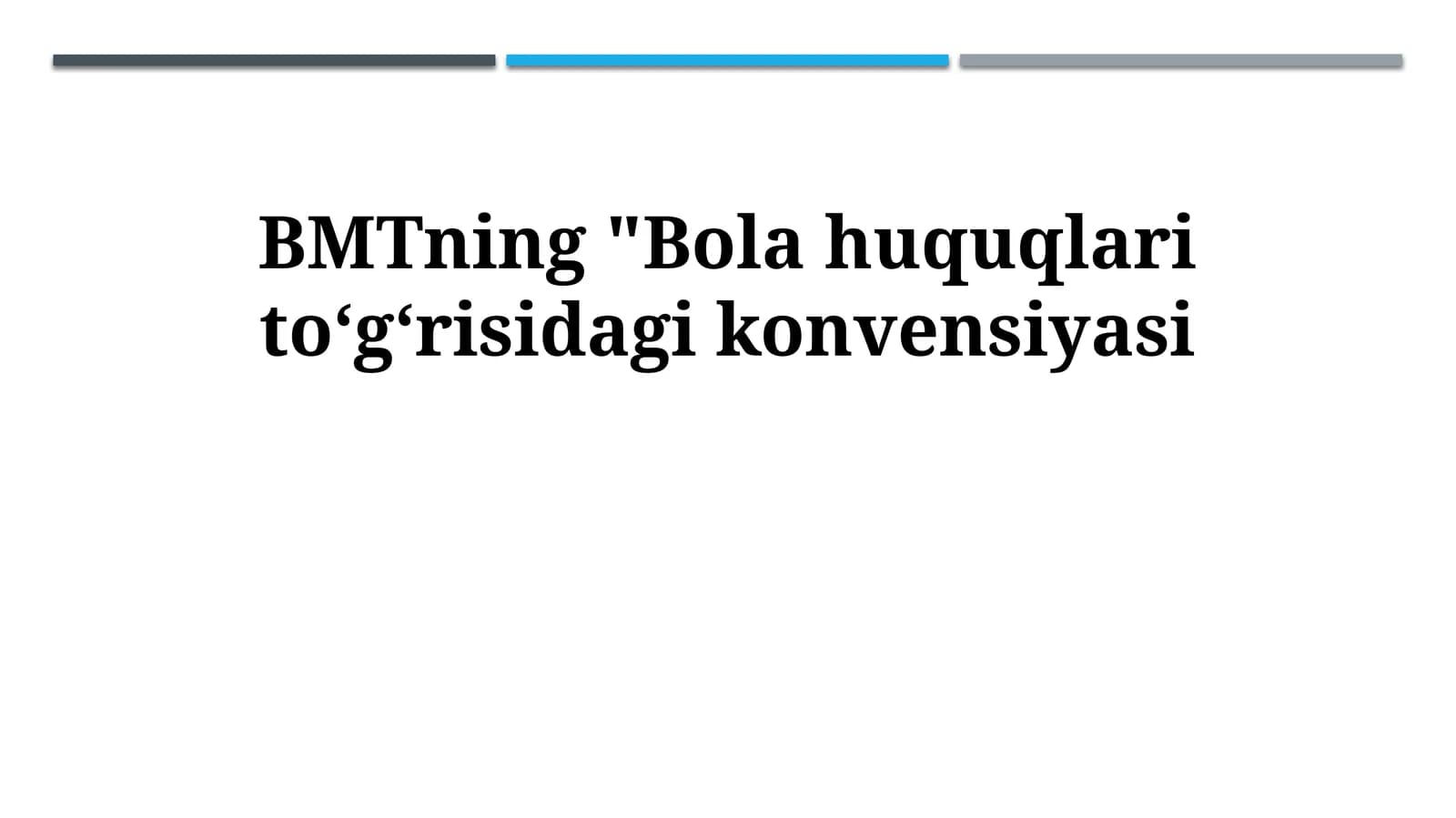 Bolalar Huquqlari Konvensiyasi