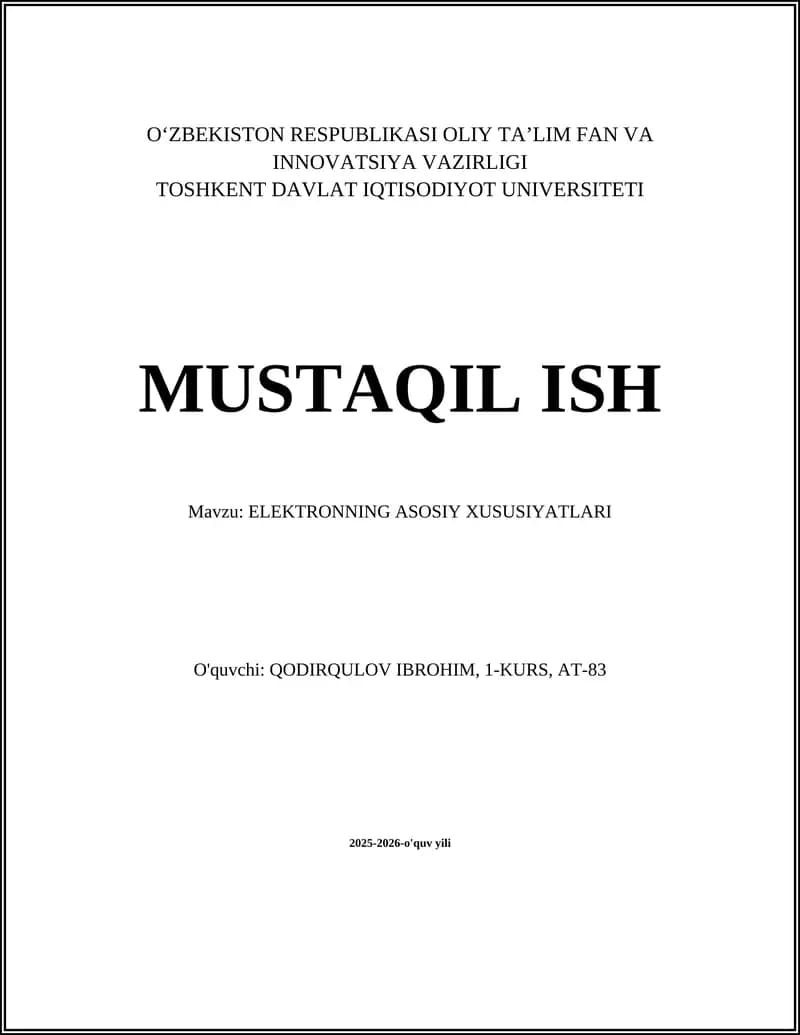ELEKTRONNING ASOSIY XUSUSIYATLARI