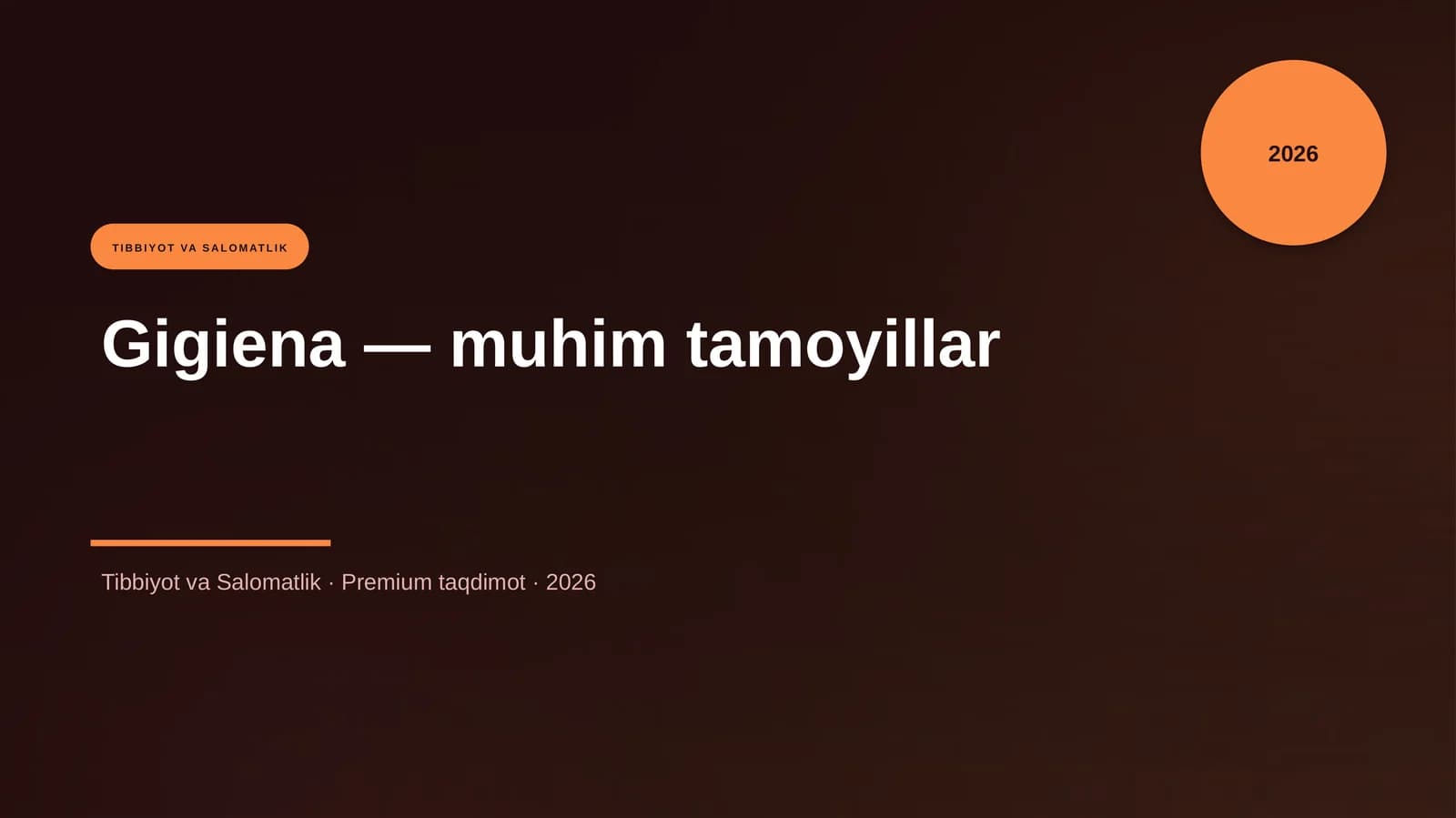 Gigiena — muhim tamoyillar