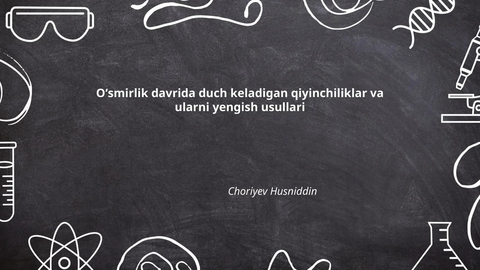 Oʻsmirlik davrida duch keladigan qiyinchiliklar va ularni yengish usullari