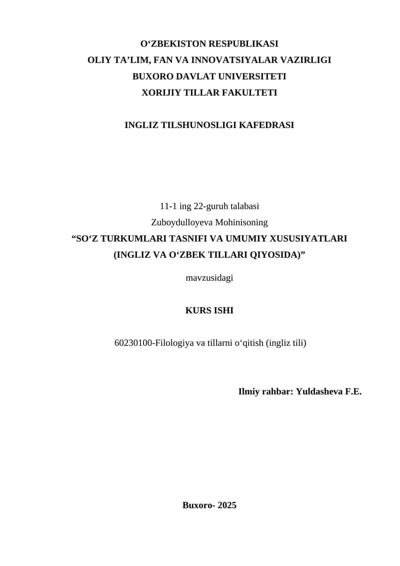 SO‘Z TURKUMLARI TASNIFI VA UMUMIY XUSUSIYATLARI (INGLIZ VA O‘ZBEK TILLARI QIYOSIDA)