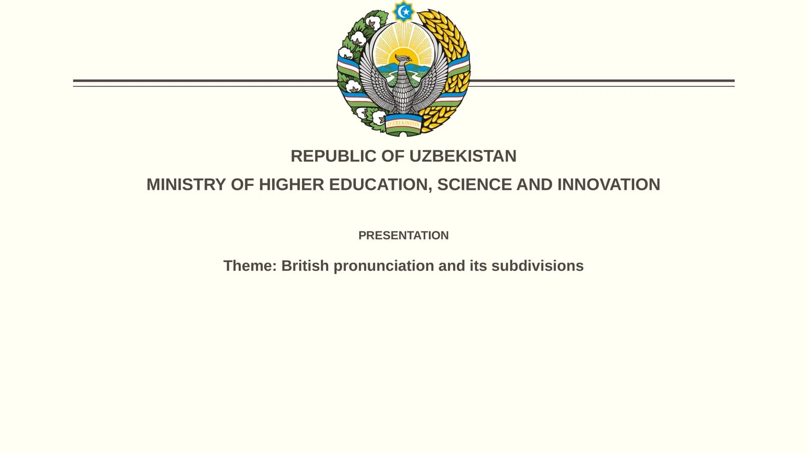 Theme: British pronunciation and its subdivisions