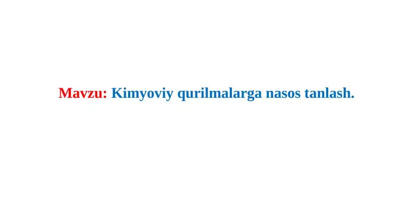 Kimyoviy qurilmalar dan nasoslar.