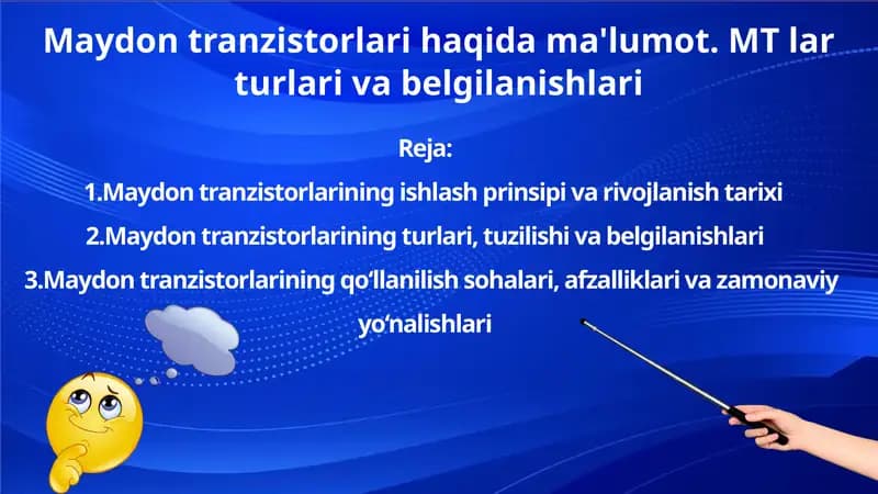 Maydon tranziostorlarining ishlash prinsi va rivojlanish tarixi