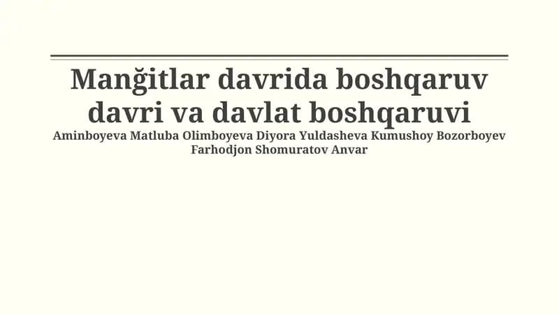 Manğitlar davrida boshqaruv davri va davlat boshqaruvi