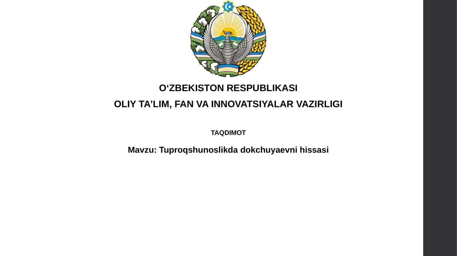 Tuproqshunoslikdadokchuyaevnihissasi