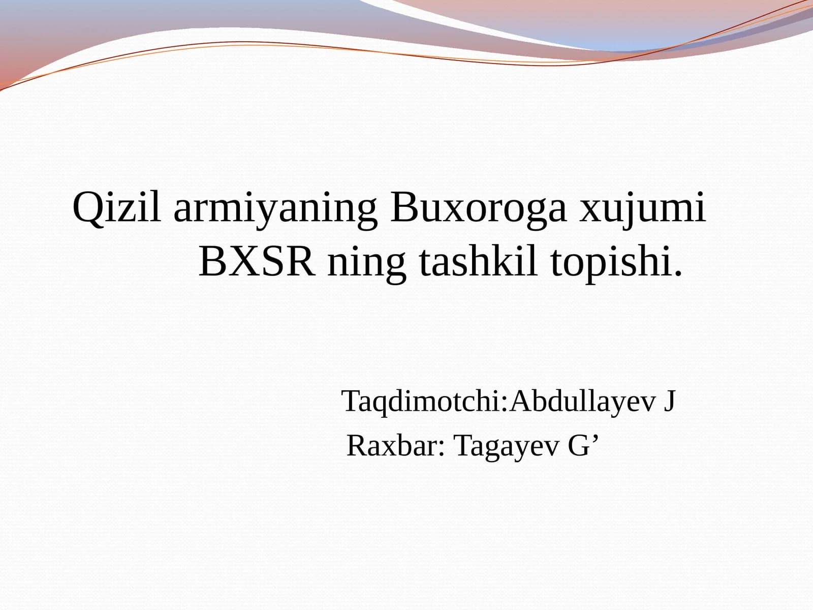 Qizilarmiyaning Buxoro gaxujumi