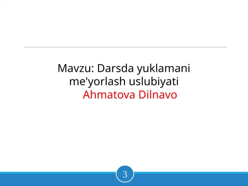 Darsda yuklamani me'yorlash uslubiyati