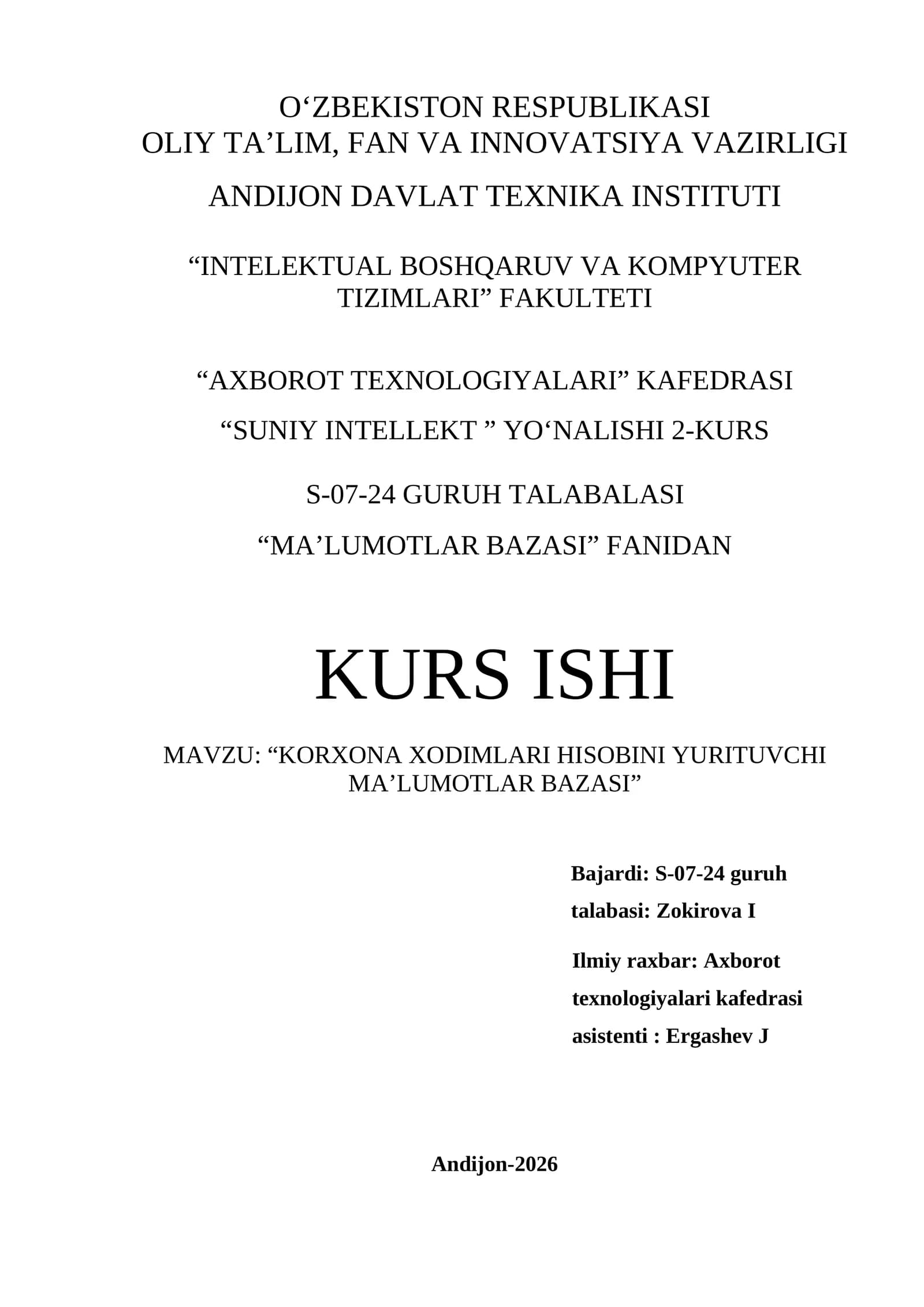 Korxona xodimlari hisobini yurituvchi ma’lumotlar bazasi
