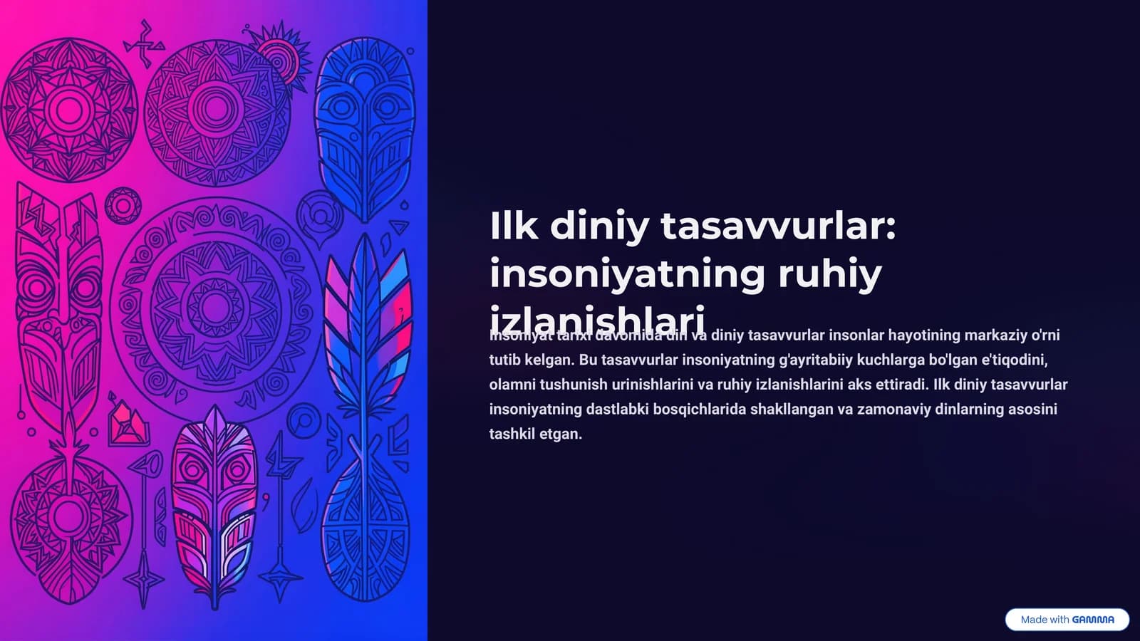 Ilk diniy tasavvurlar: insoniyatning ruhiy izlanishlari