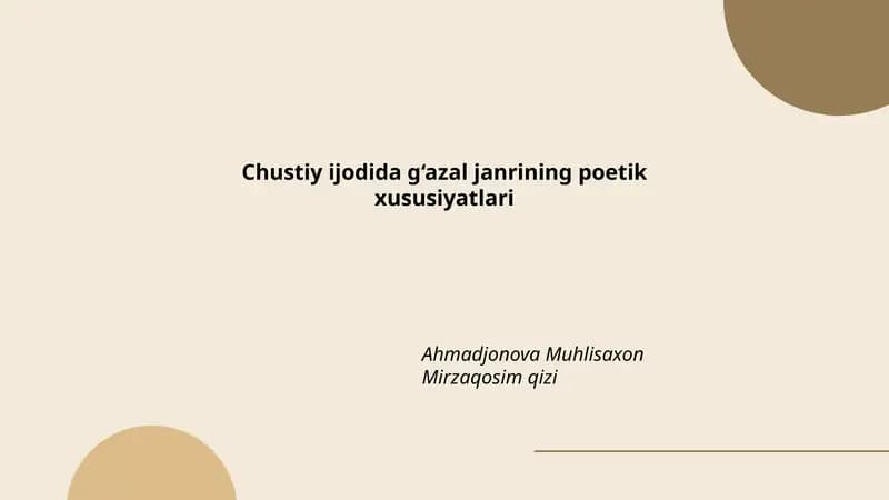 Chustiy ijodida g‘azal janrining poetik xususiyatlari