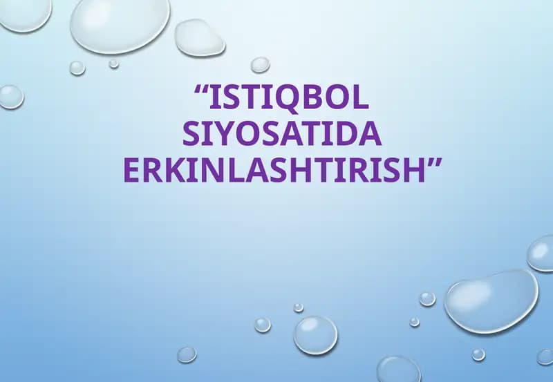 Istiqbol siyosatida erkinlashtirish