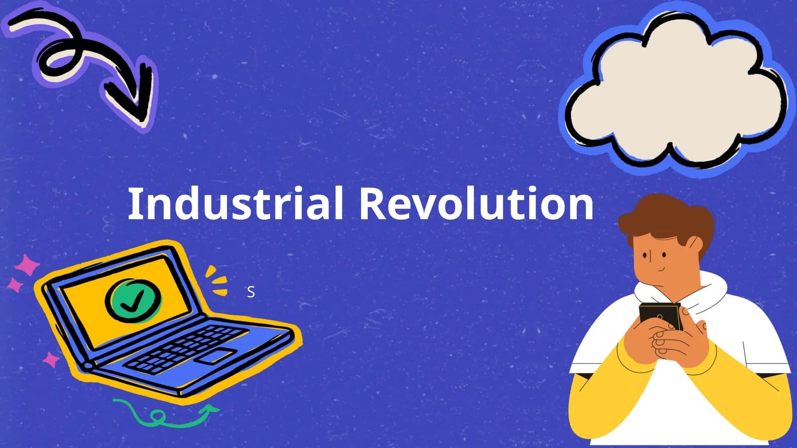 Industrial Revolution
