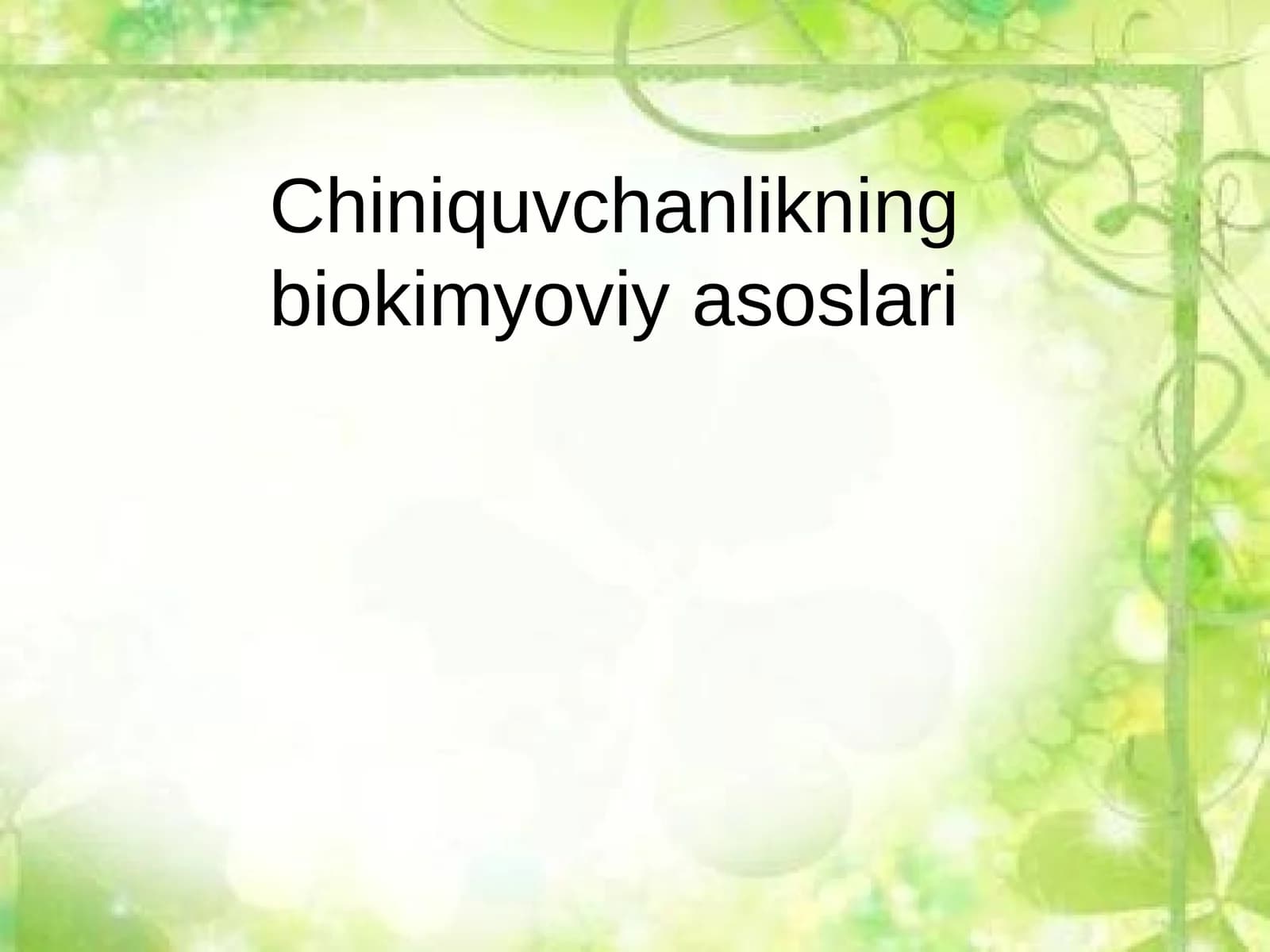 Chiniquvchanlikning biokimyoviy asoslari