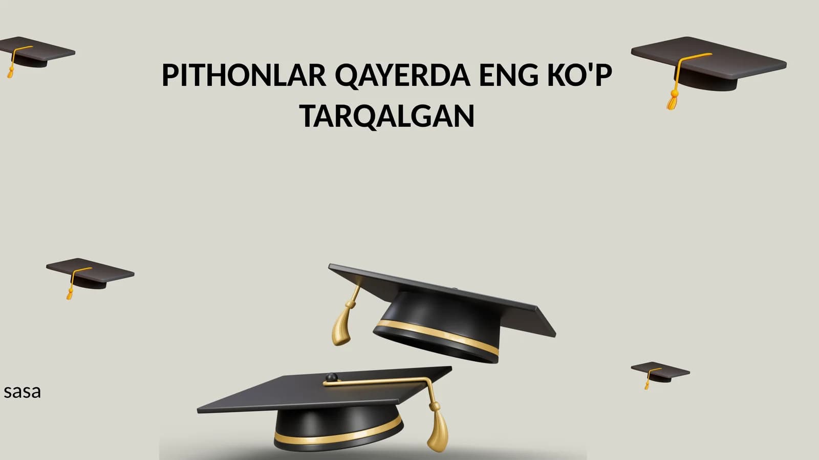 Pythonlar qayerda eng ko'p tarqalgan