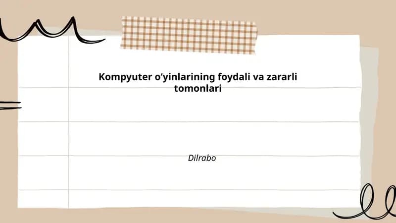 Kompyuter oʻyinlarining foydali va zararli tomonlari