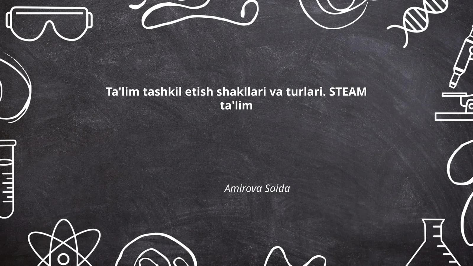 STEAM ta'lim asoslari