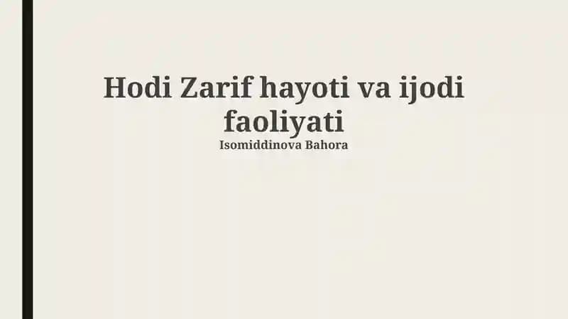 Hodi Zarif hayoti va ijodi faoliyati
