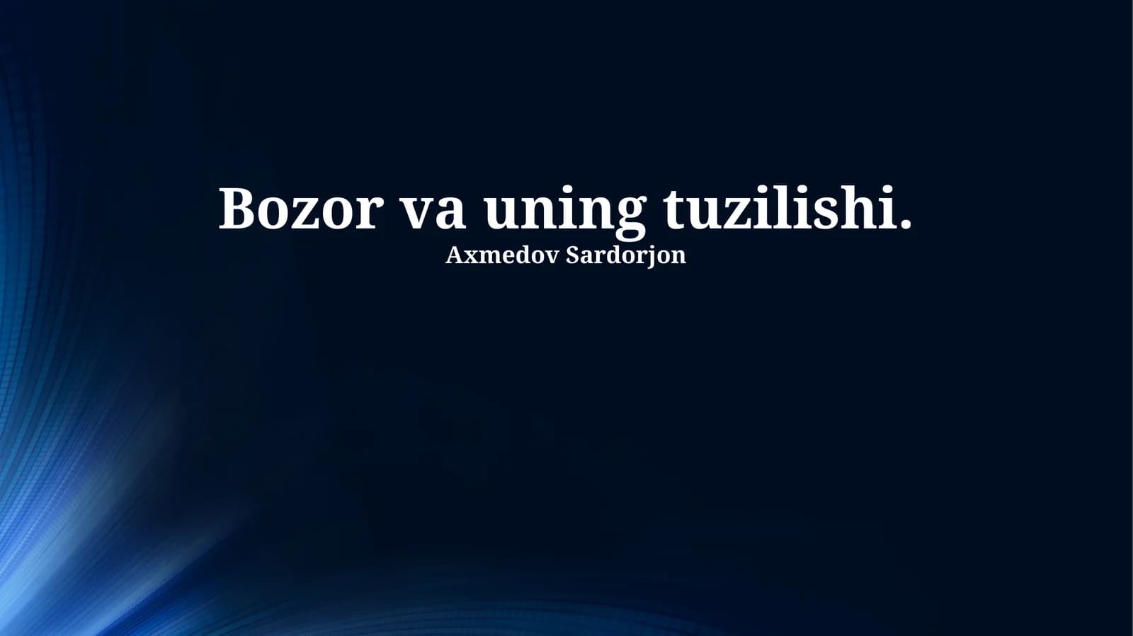Bozor va uning tuzilishi