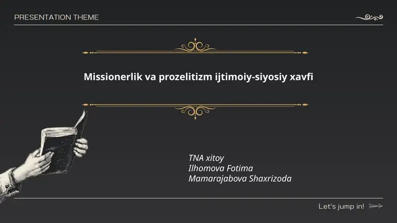 Missionerlik va prozelitizm ijtimoiy-siyosiy xavfi