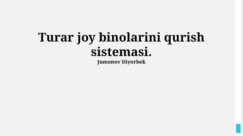 Turar joy binolarini qurish sistemasi