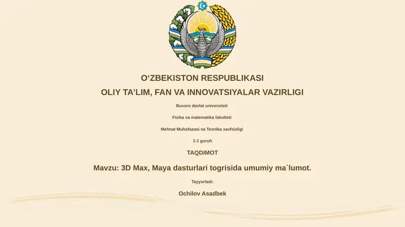 3D Max, Maya dasturlari togrisida umumiy ma`lumot