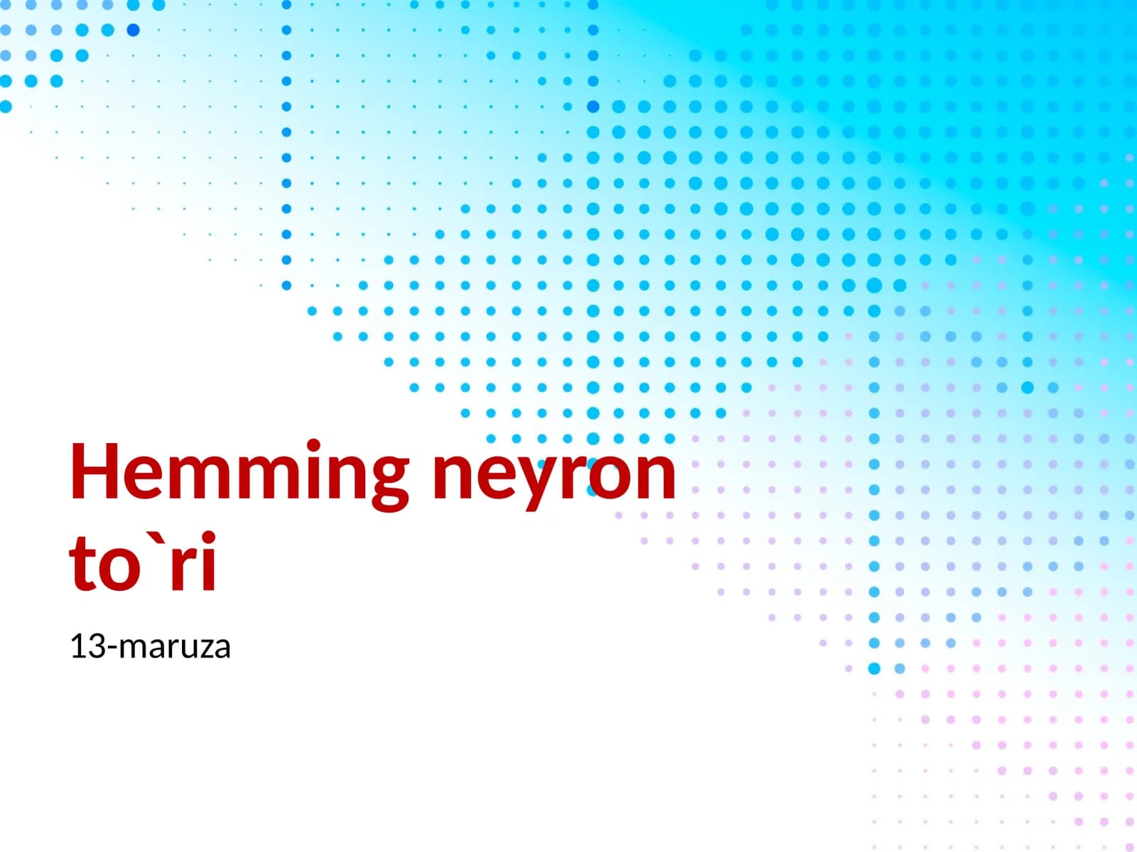 Hemming neyron to`ri