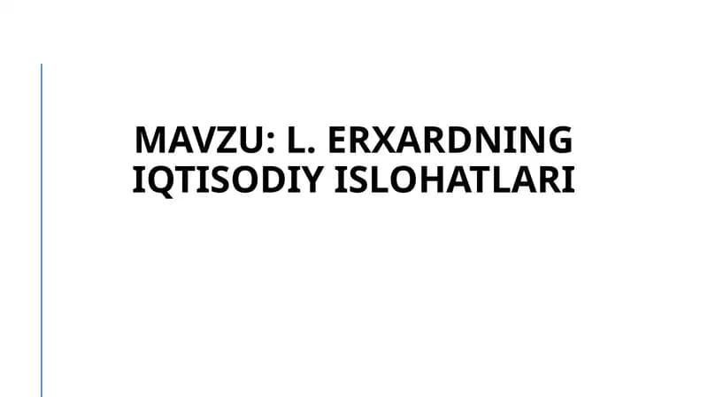Erxardning iqtisodiy islohatlari