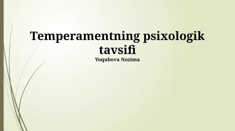 Temperamentning psixologik tavsifi