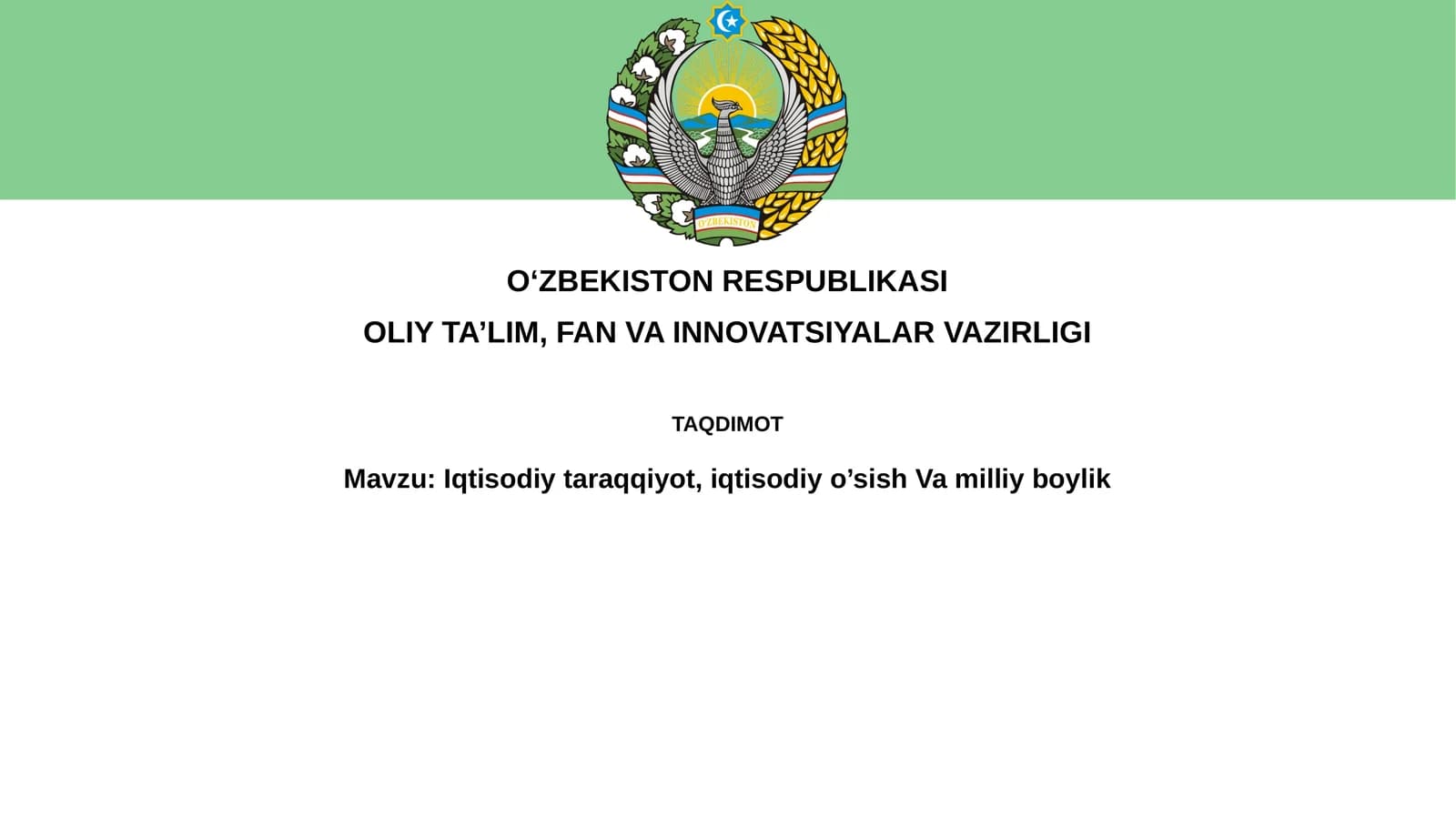 Iqtisodiy rivojlanish va iqtisodiy o'sish