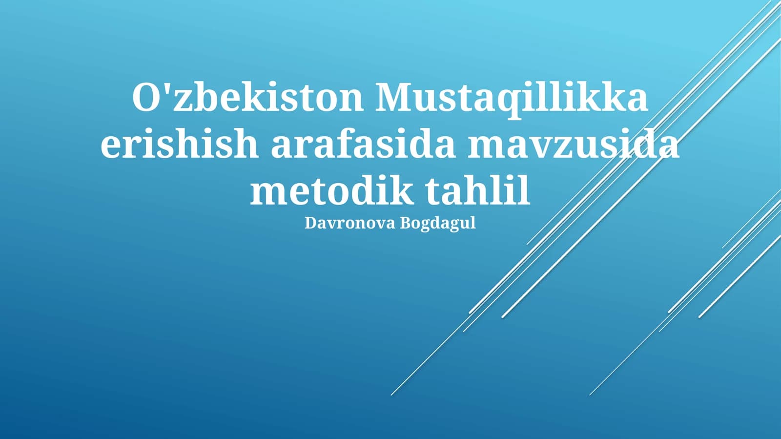 O'zbekiston Mustaqillikka erishish arafasida metodik tahlil
