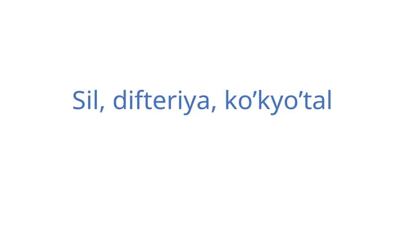 Sil, difteriya, ko’kyo’tal