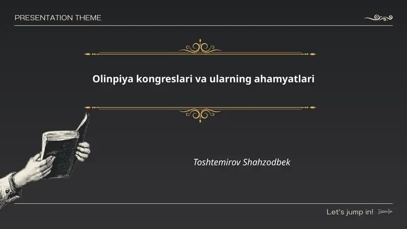 Olinpiya kongreslari va ularning ahamyatlari
