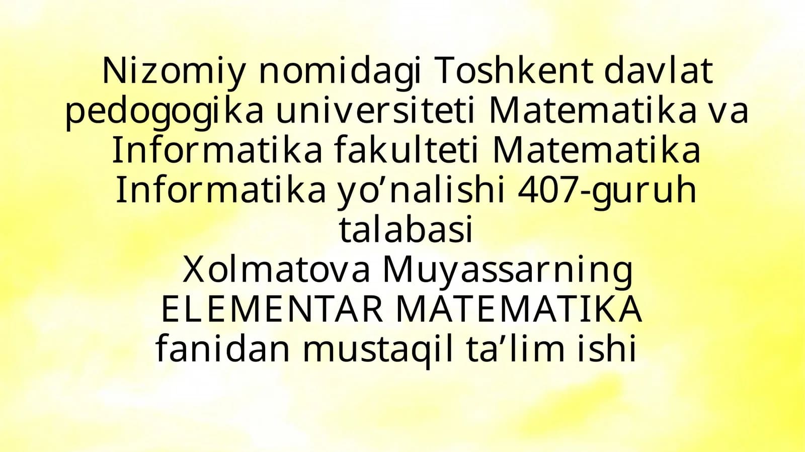ELEMENTAR MATEMATIKA fanidan mustaqil ta’lim